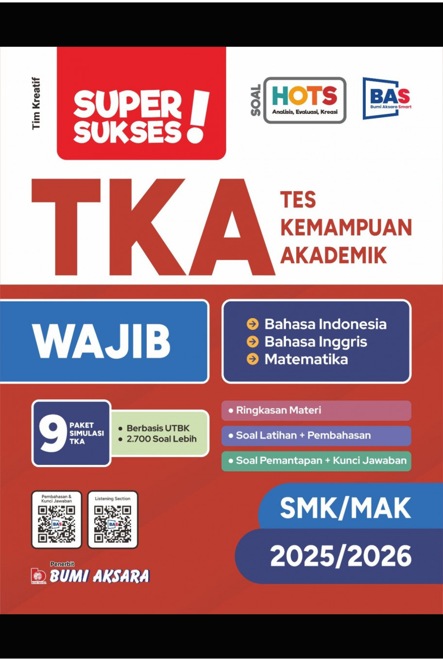 Super Sukses TKA (Tes Kemampuan Akademik) Wajib SMA/MA